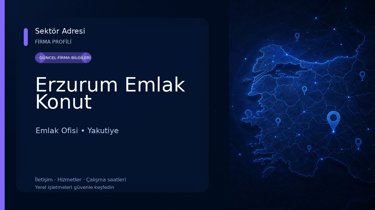 Erzurum Emlak Konut Emlak Ofisi