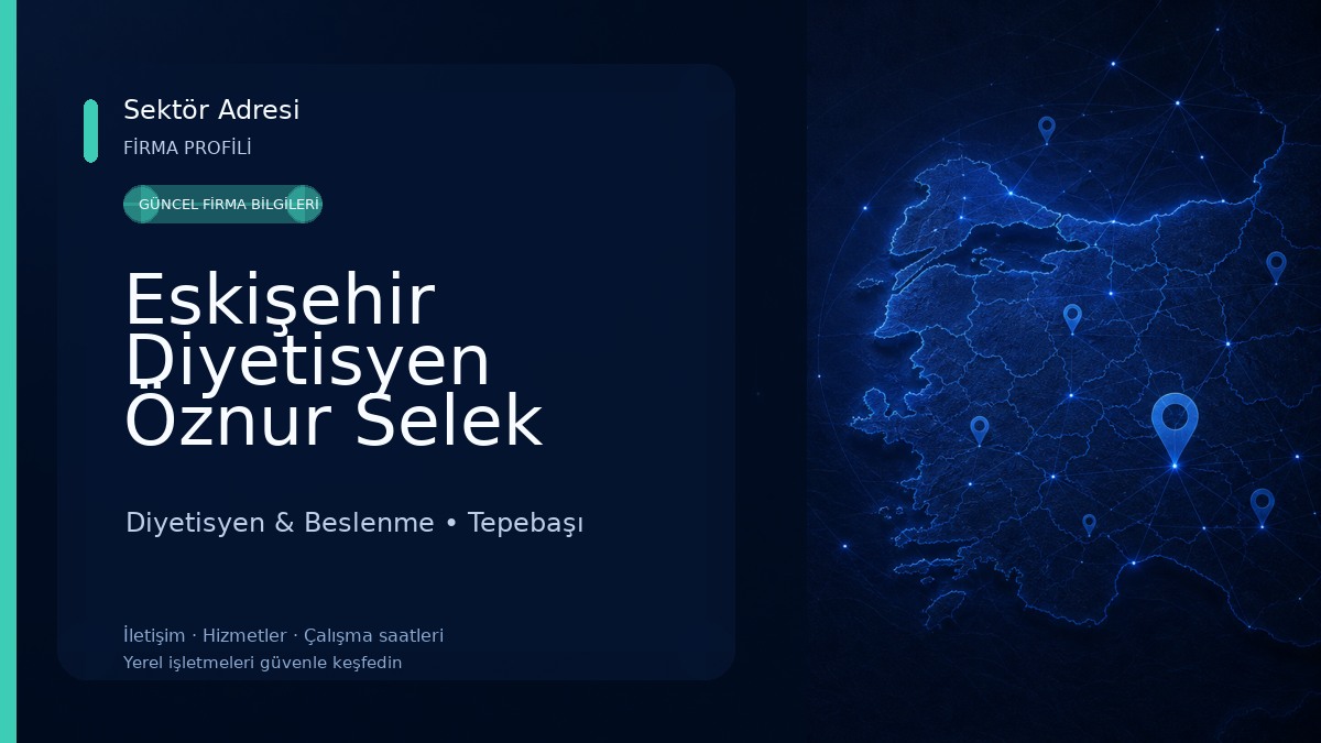 Eskişehir Diyetisyen Öznur Selek Büyükköse Diyetisyen & Beslenme