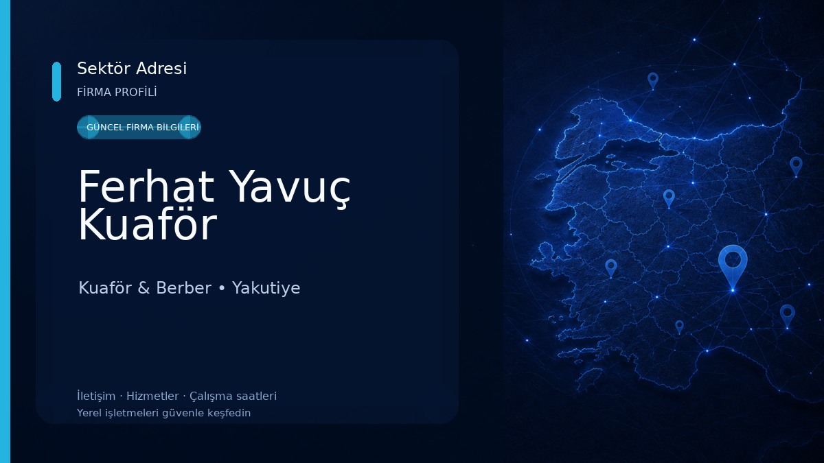 Ferhat Yavuç Kuaför Kuaför & Berber