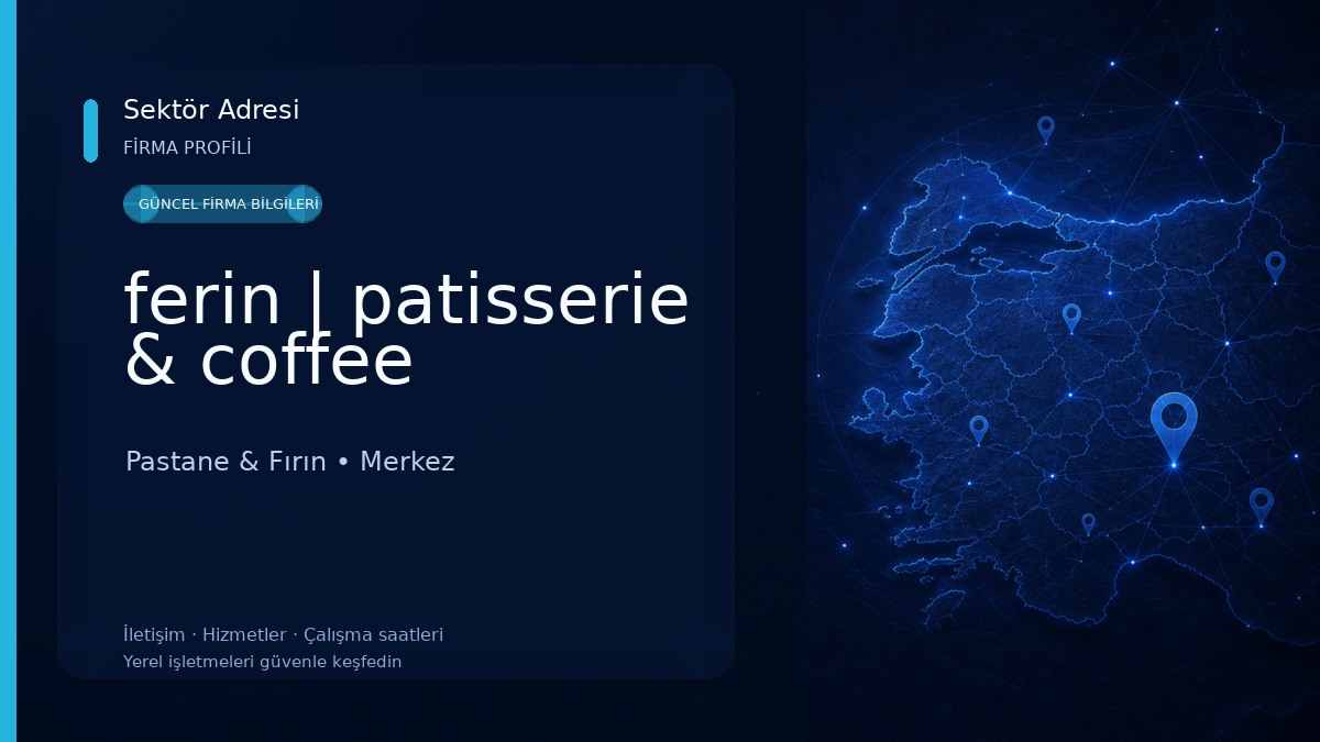 ferin | patisserie & coffee Pastane & Fırın