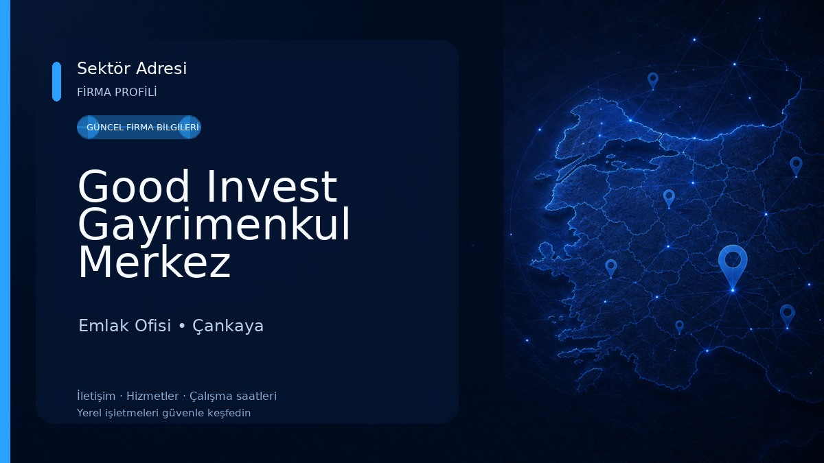 Good Invest Gayrimenkul Merkez Emlak Ofisi
