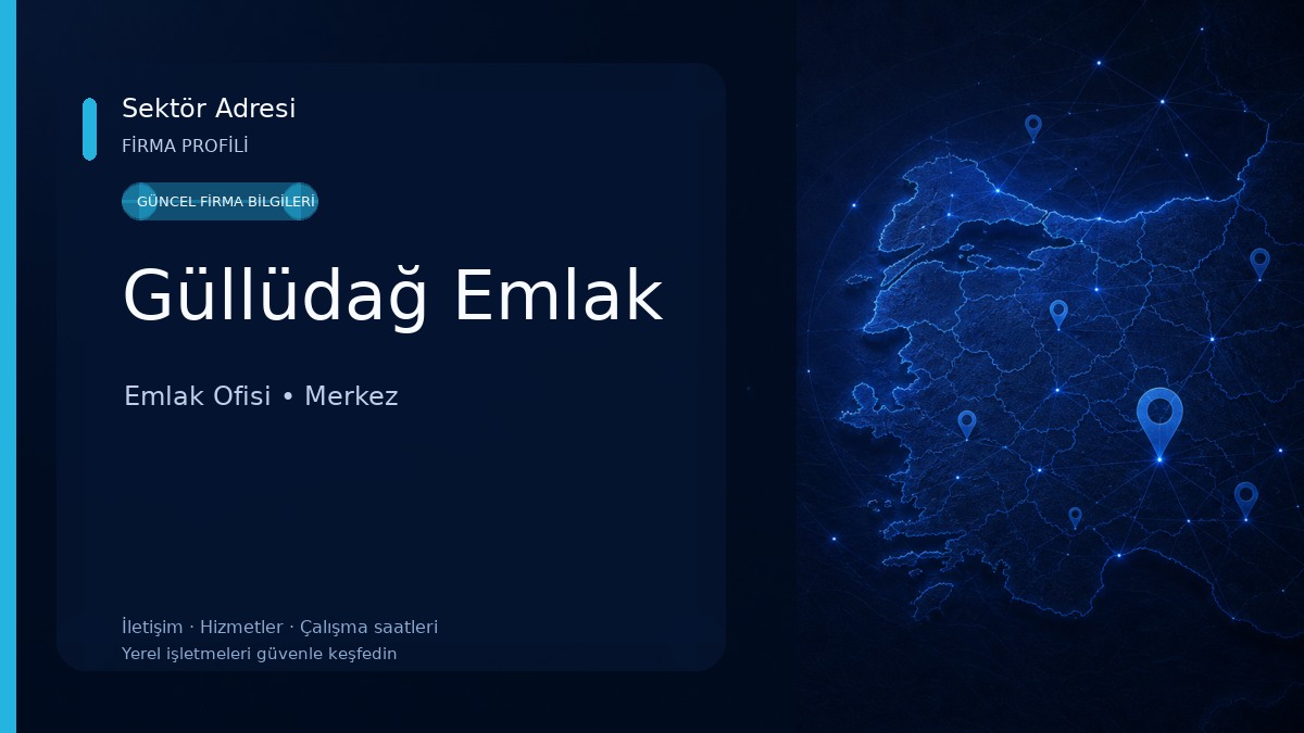 Güllüdağ Emlak Emlak Ofisi