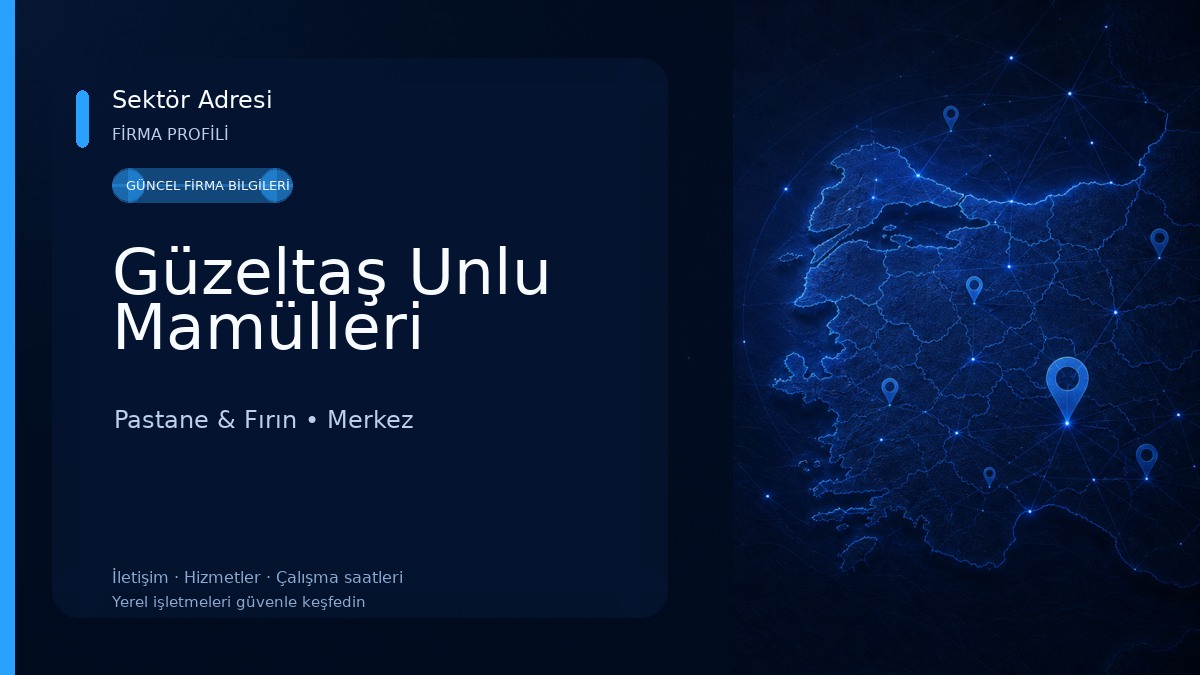 Güzeltaş Unlu Mamülleri Pastane & Fırın