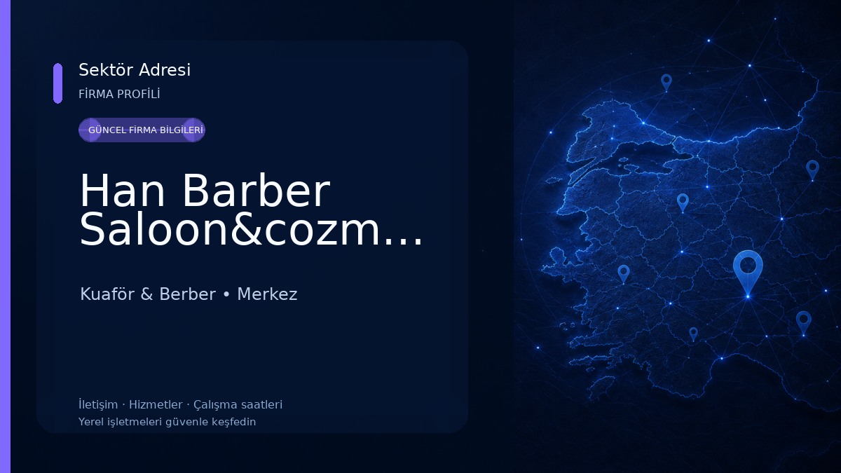 Han Barber Saloon&cozmetics 