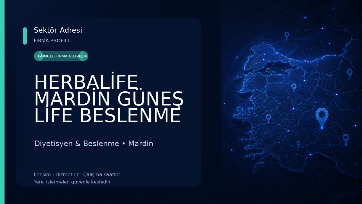 HERBALİFE MARDİN GÜNEŞ LİFE BESLENME OFİSİ Diyetisyen & Beslenme