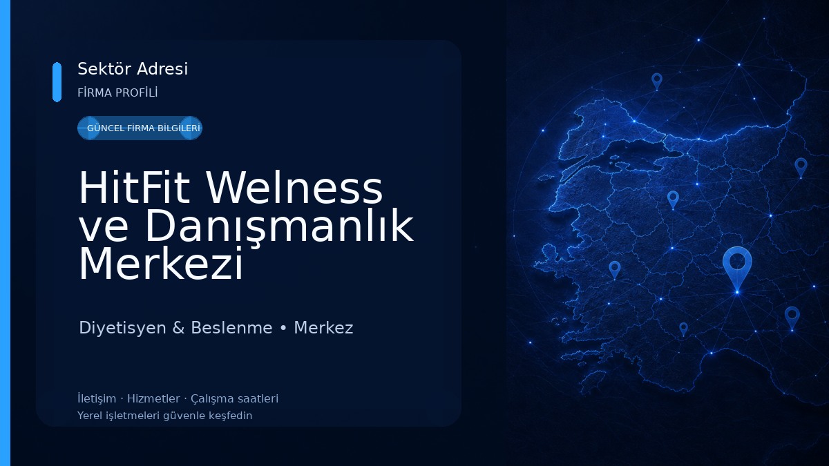 HitFit Welness ve Danışmanlık Merkezi Diyetisyen & Beslenme