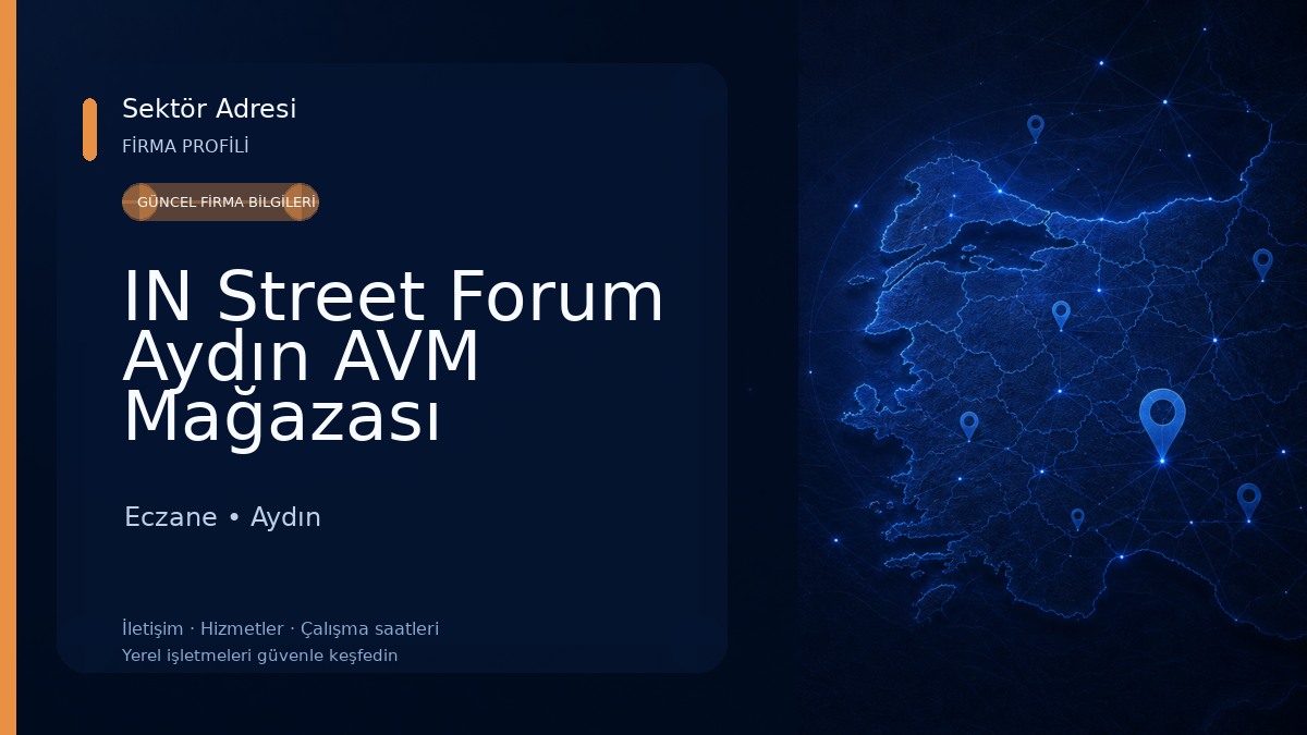IN Street Forum Aydın AVM Mağazası Eczane