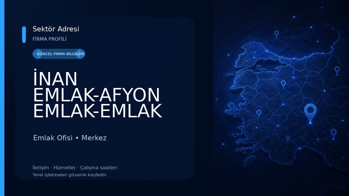 İNAN EMLAK-AFYON EMLAK-EMLAK AFYON-AFYON EMKAKÇI 