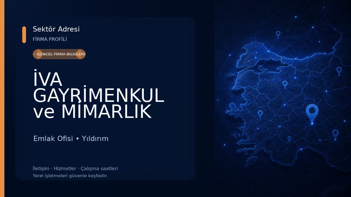 İVA GAYRİMENKUL ve MİMARLIK Emlak Ofisi