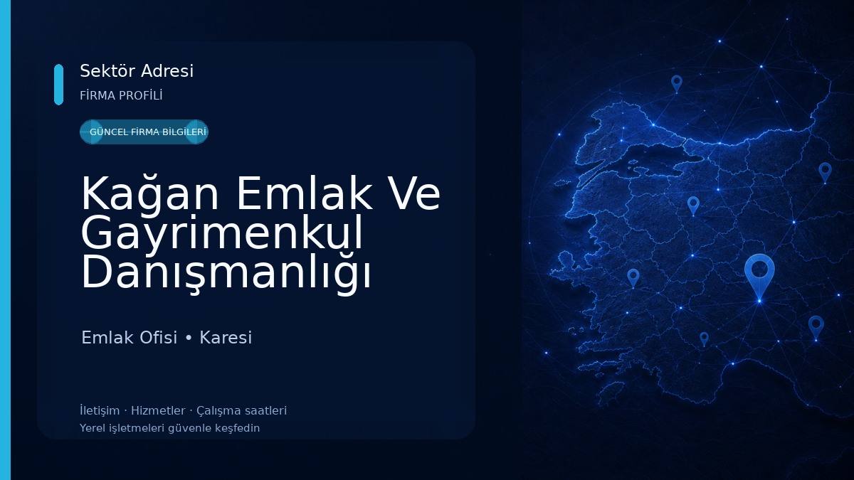 Kağan Emlak Ve Gayrimenkul Danışmanlığı Emlak Ofisi