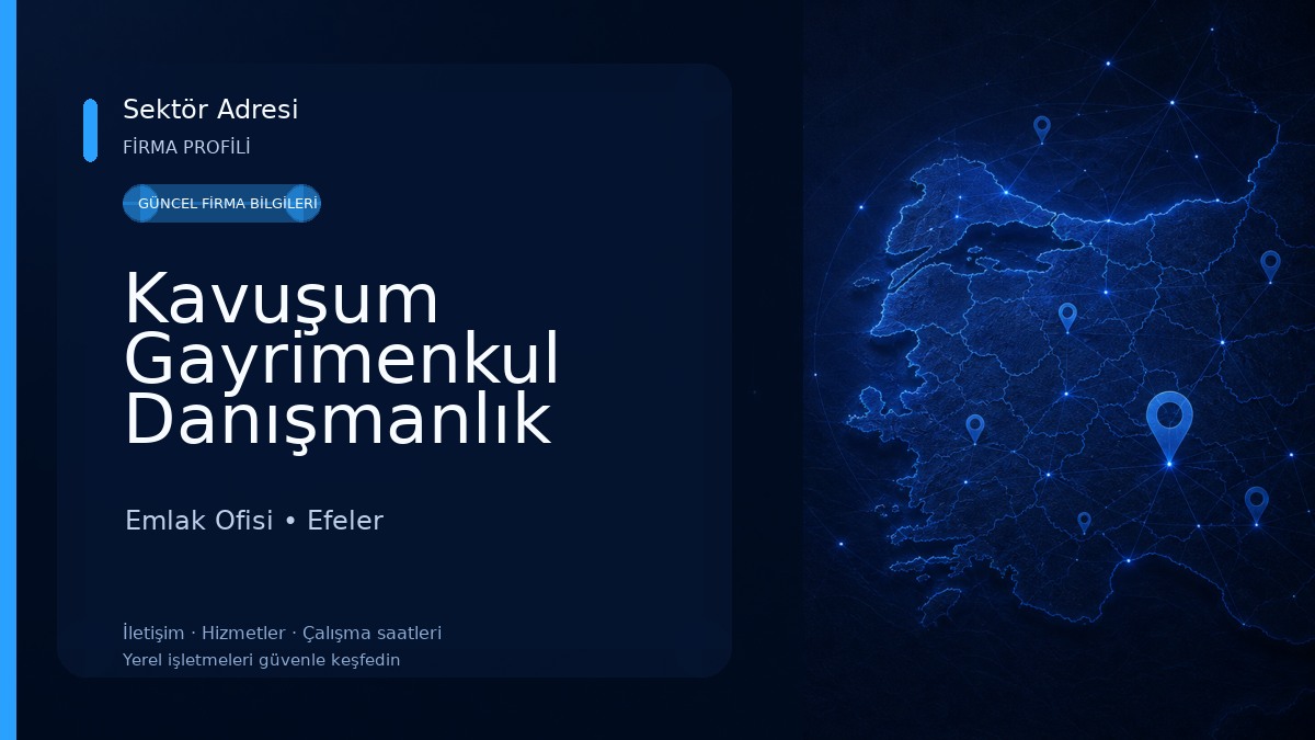 Kavuşum Gayrimenkul Danışmanlık Emlak Ofisi