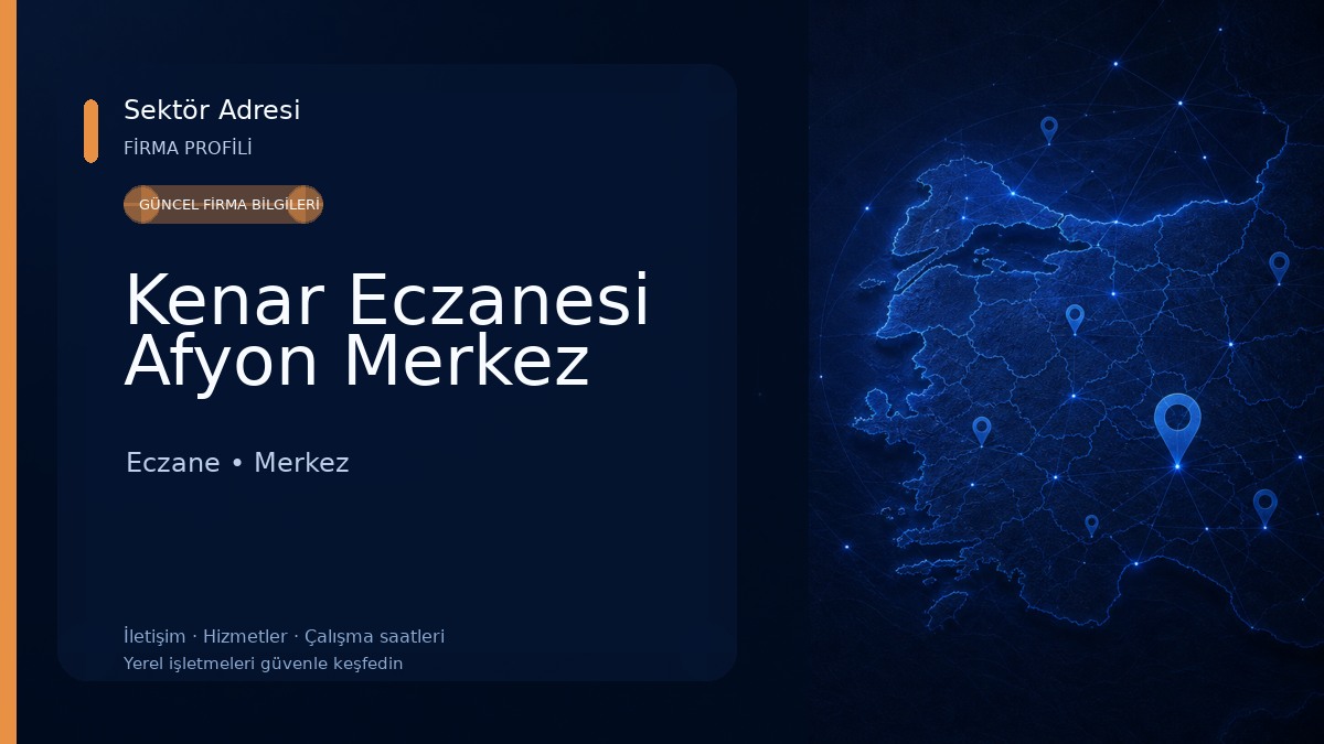 Kenar Eczanesi Afyon Merkez Eczane