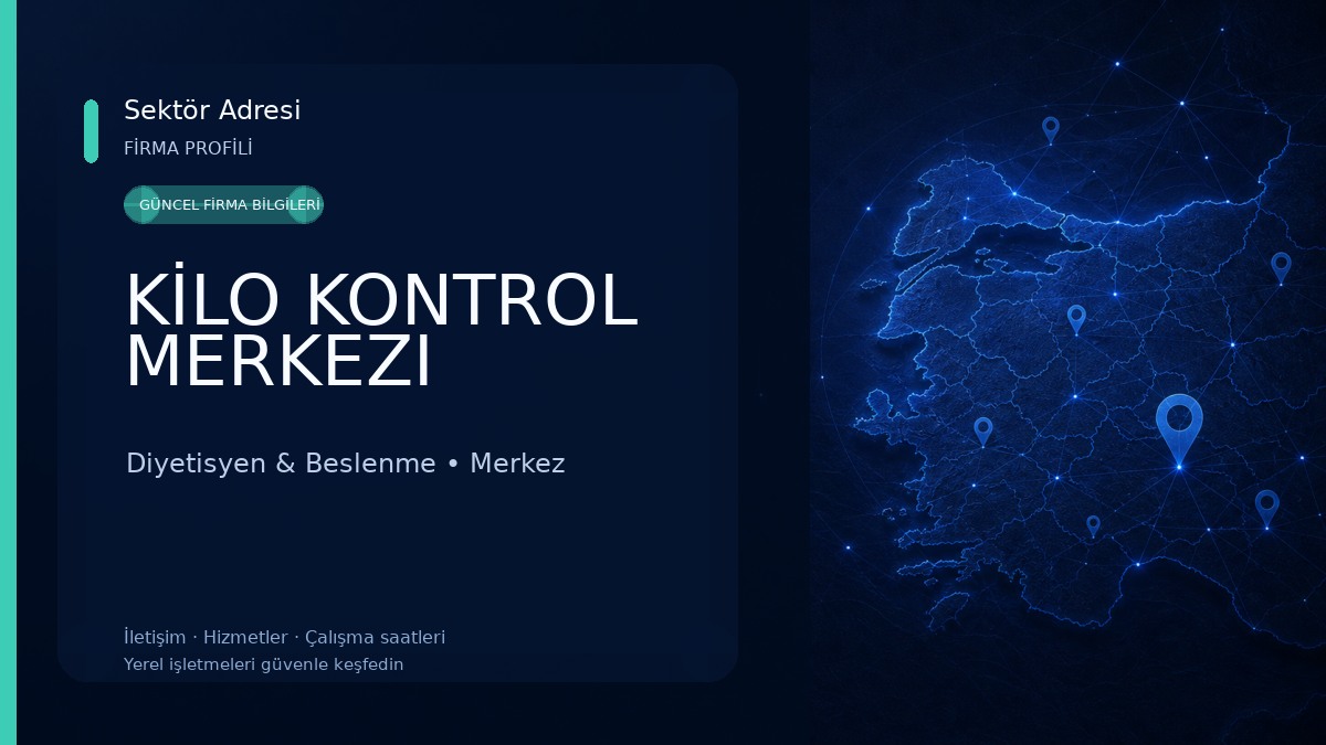 KİLO KONTROL MERKEZI 