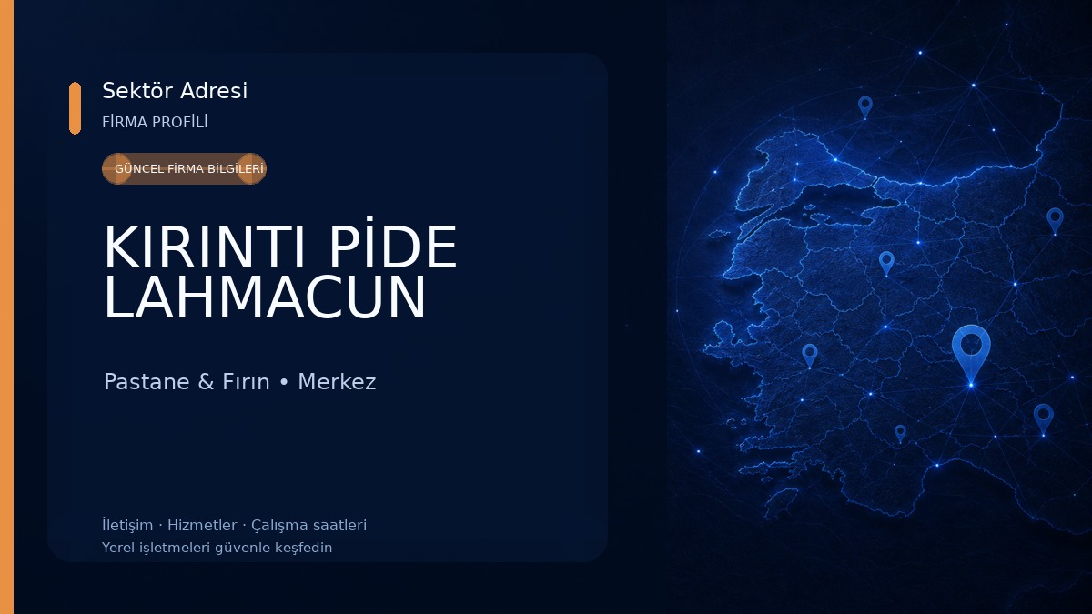 KIRINTI PİDE LAHMACUN Pastane & Fırın