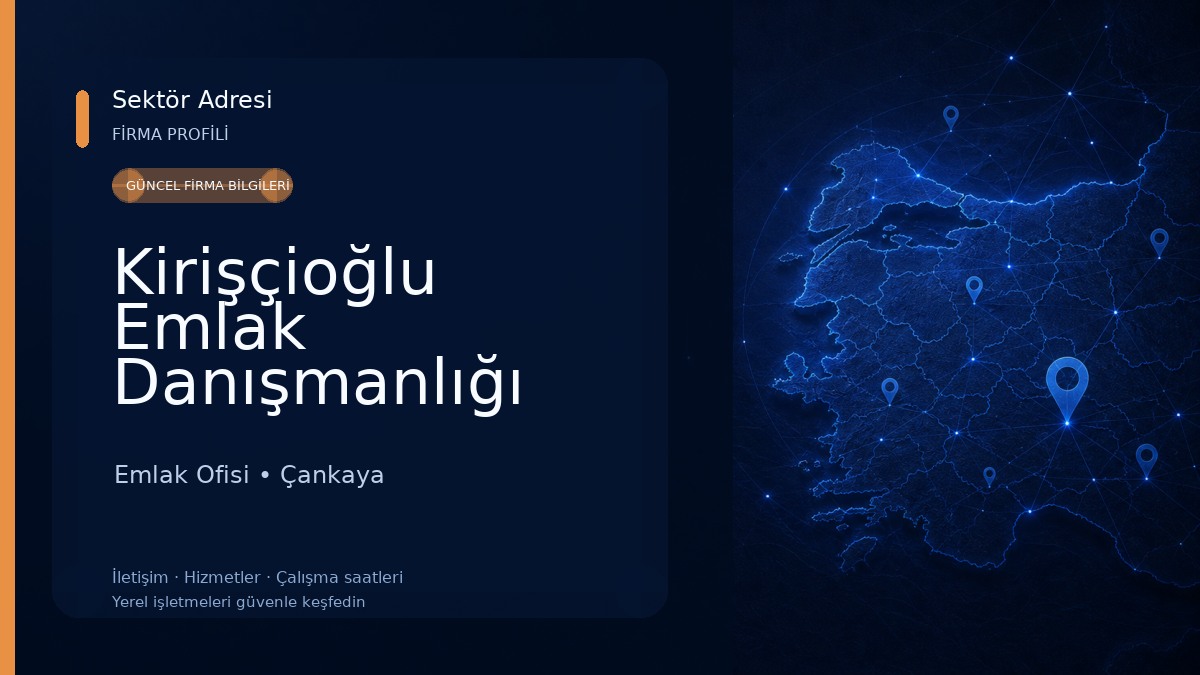 Kirişçioğlu Emlak Danışmanlığı Emlak Ofisi