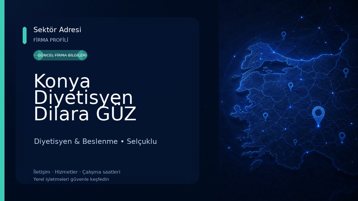 Konya Diyetisyen Dilara GÜZ Diyetisyen & Beslenme