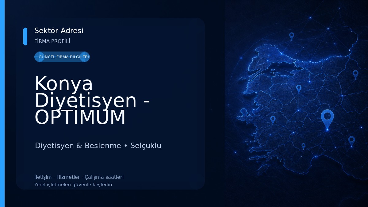 Konya Diyetisyen - OPTİMUM PSİKOLOJİ Diyetisyen & Beslenme