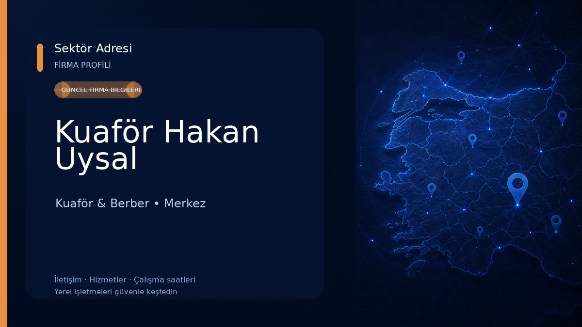 Kuaför Hakan Uysal Kuaför & Berber