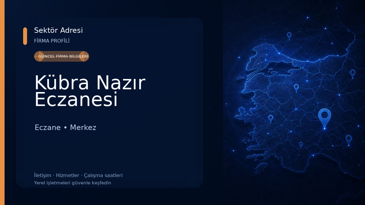 Kübra Nazır Eczanesi Eczane