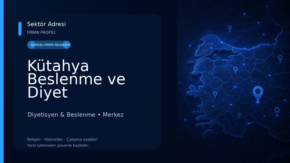 Kütahya Beslenme ve Diyet Danışmanlık Merkezi 
