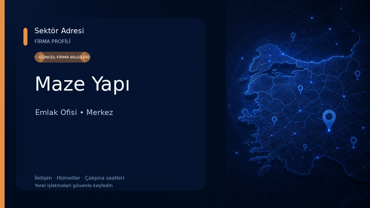 Maze Yapı Emlak Ofisi