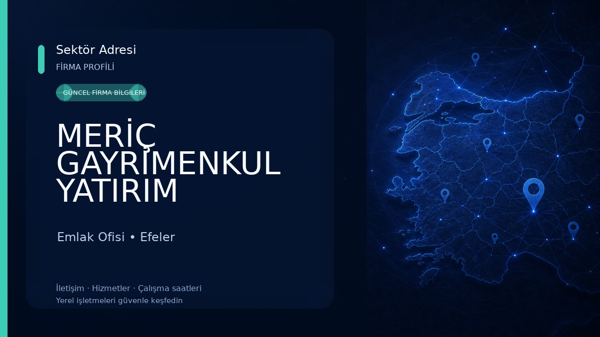 MERİÇ GAYRİMENKUL YATIRIM DANIŞMANLIK AYDIN Emlak Ofisi