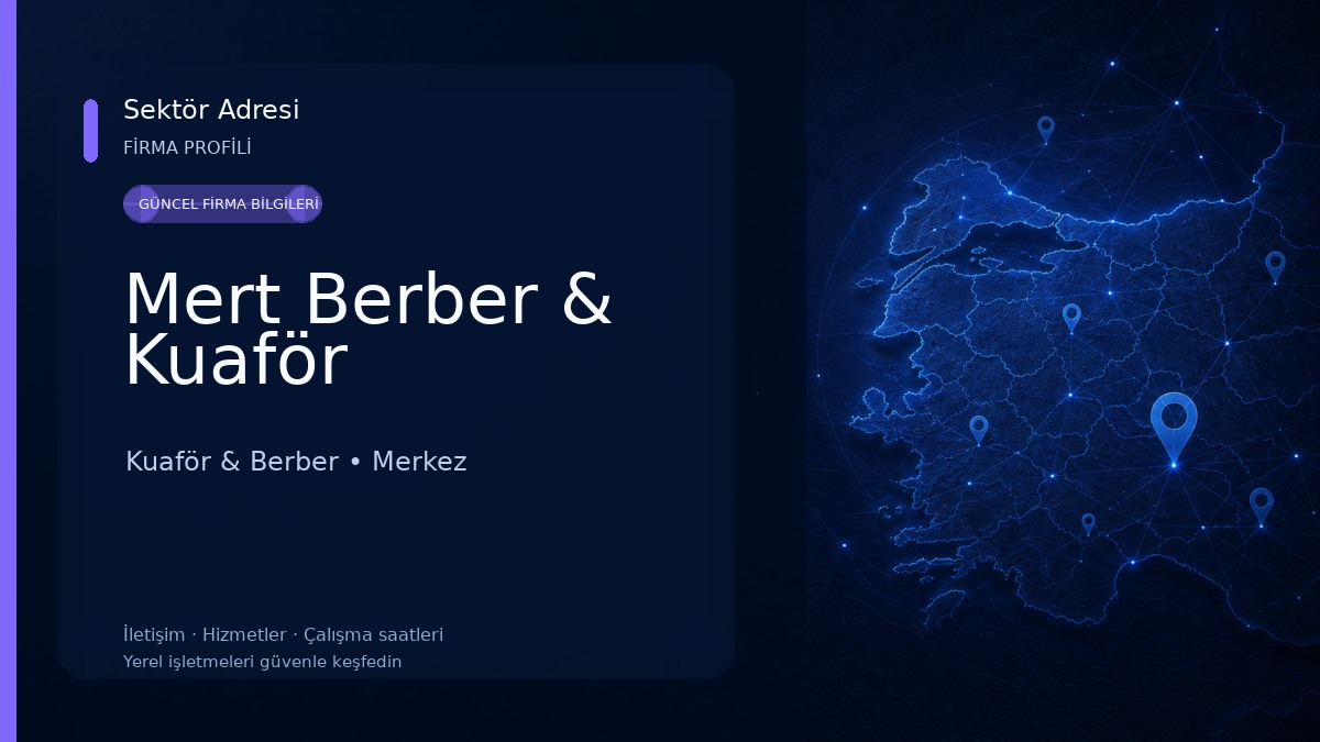 Mert Berber & Kuaför Kuaför & Berber