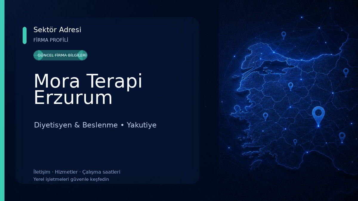 Mora Terapi Erzurum Diyetisyen & Beslenme