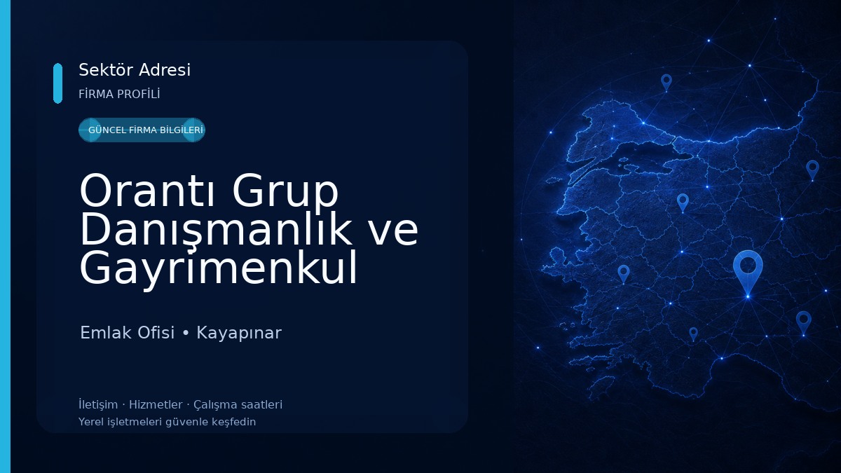 Orantı Grup Danışmanlık ve Gayrimenkul Emlak Ofisi