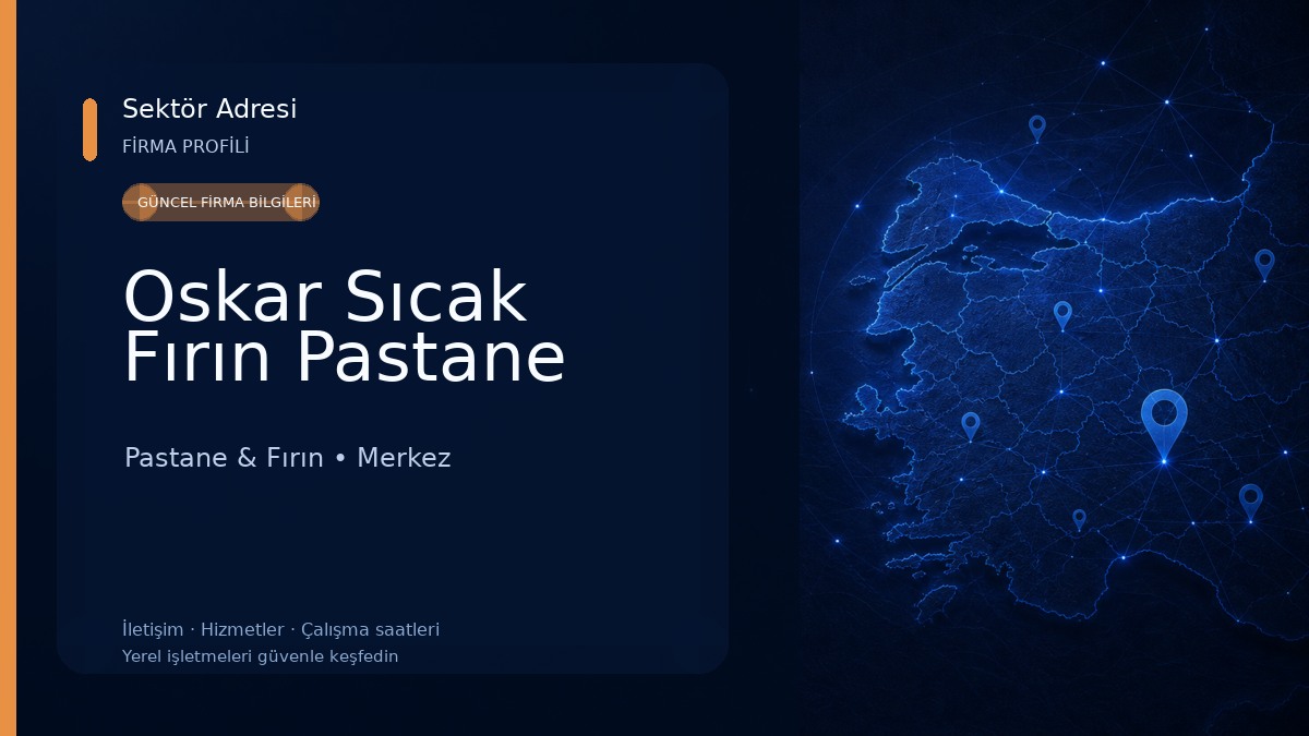 Oskar Sıcak Fırın Pastane Pastane & Fırın