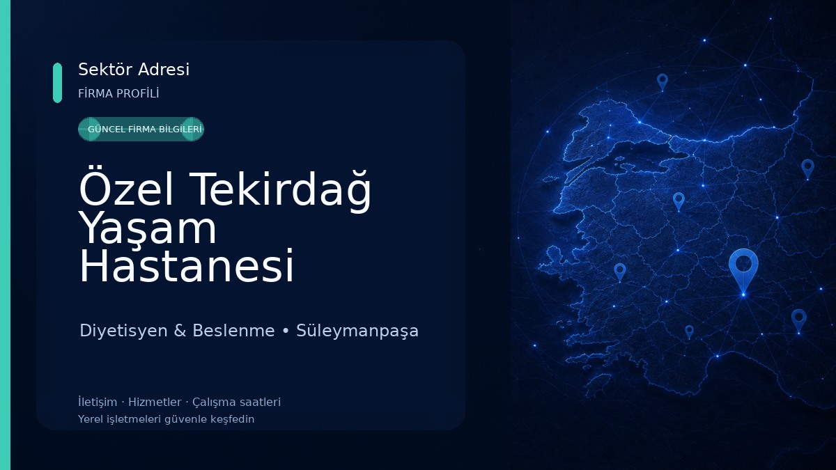 Özel Tekirdağ Yaşam Hastanesi Diyetisyen & Beslenme