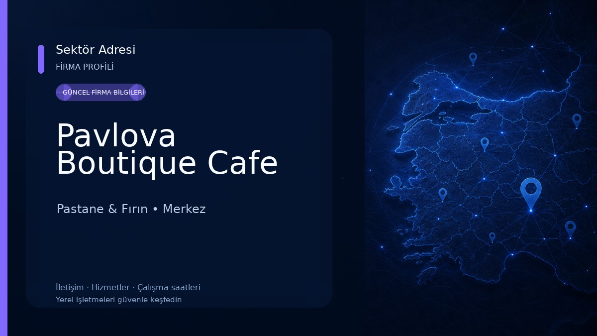 Pavlova Boutique Cafe Pastane & Fırın