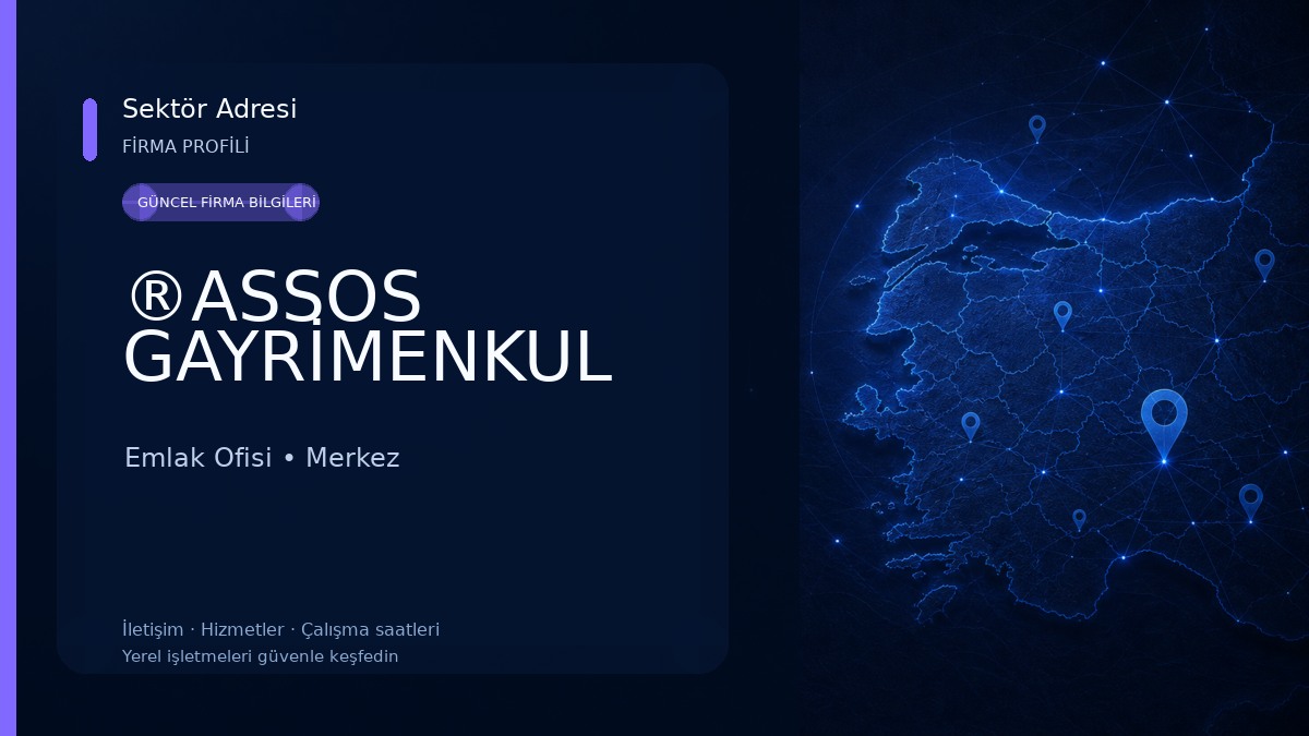 ®ASSOS GAYRİMENKUL Emlak Ofisi
