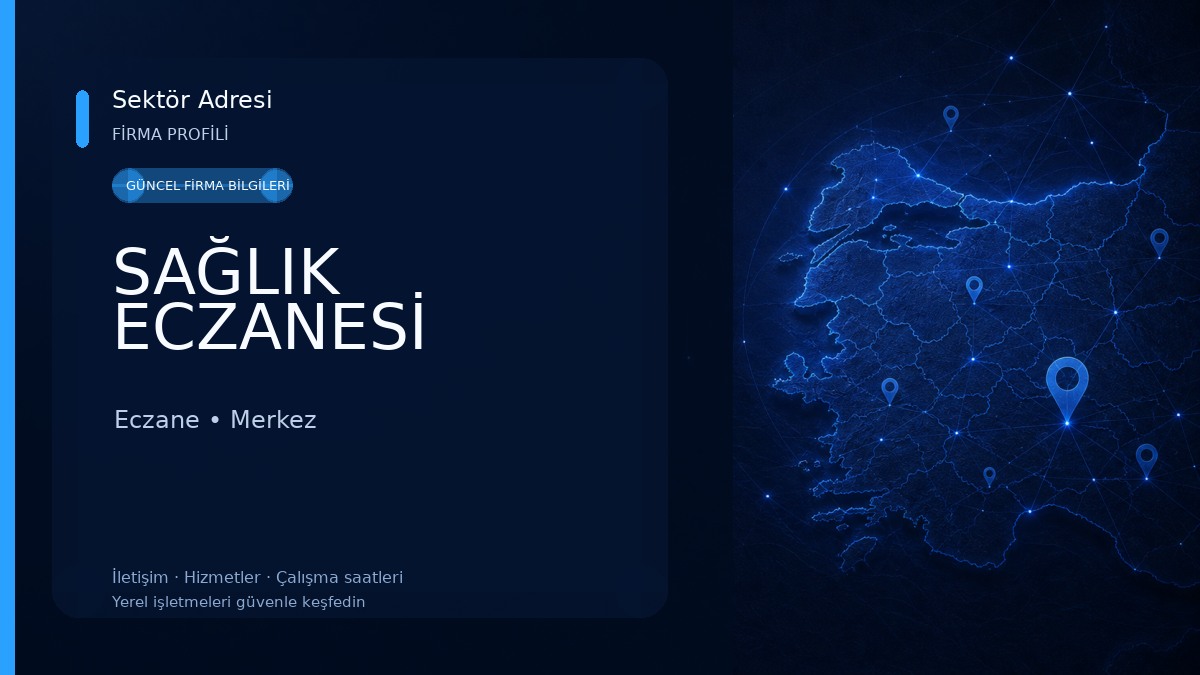 SAĞLIK ECZANESİ Eczane