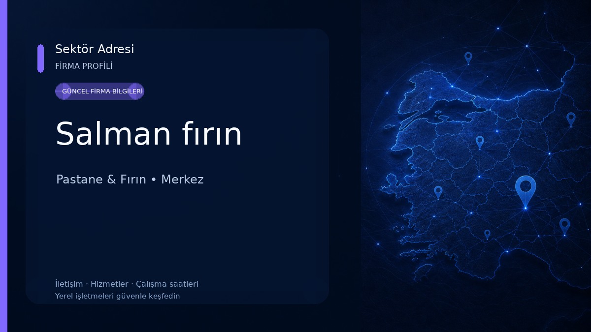 Salman fırın Pastane & Fırın