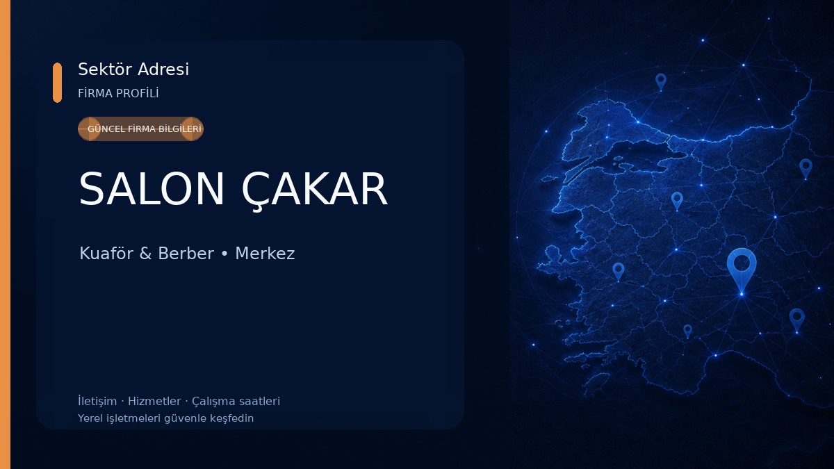 SALON ÇAKAR Kuaför & Berber