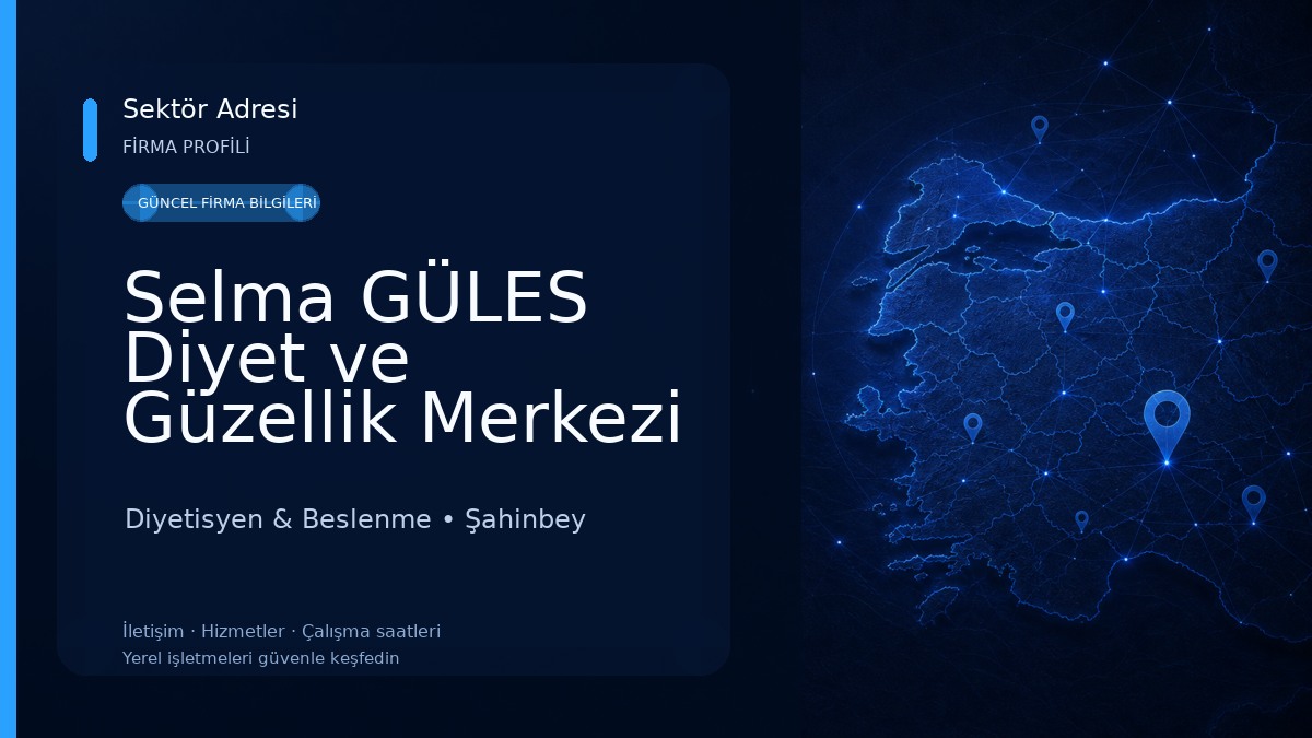 Selma GÜLES Diyet ve Güzellik Merkezi Diyetisyen & Beslenme