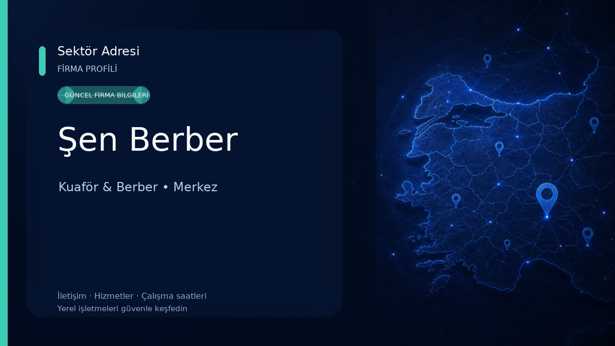 Şen Berber Kuaför & Berber