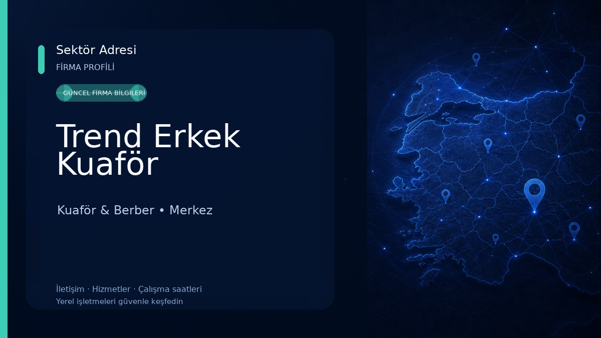 Trend Erkek Kuaför Kuaför & Berber