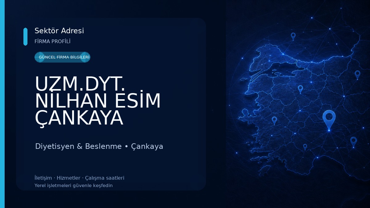 UZM.DYT. NİLHAN ESİM ÇANKAYA