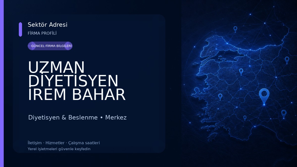 UZMAN DİYETİSYEN İREM BAHAR Diyetisyen & Beslenme