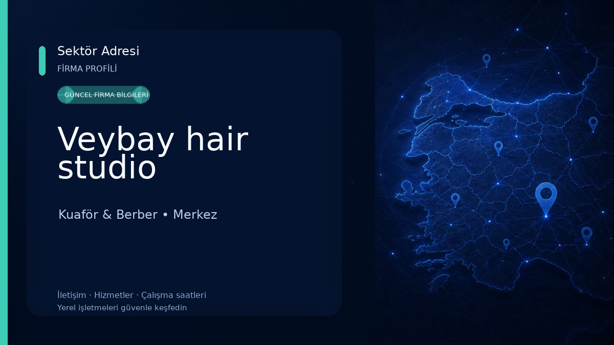 Veybay hair studio Kuaför & Berber