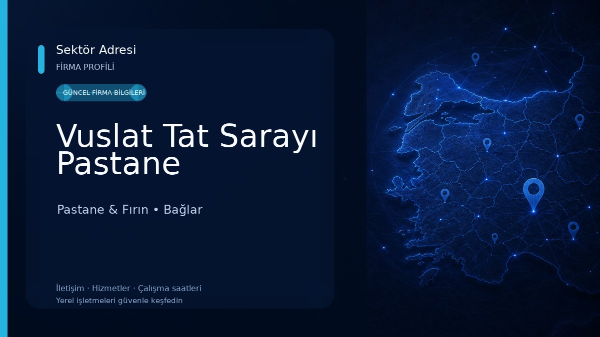 Vuslat Tat Sarayı Pastane 