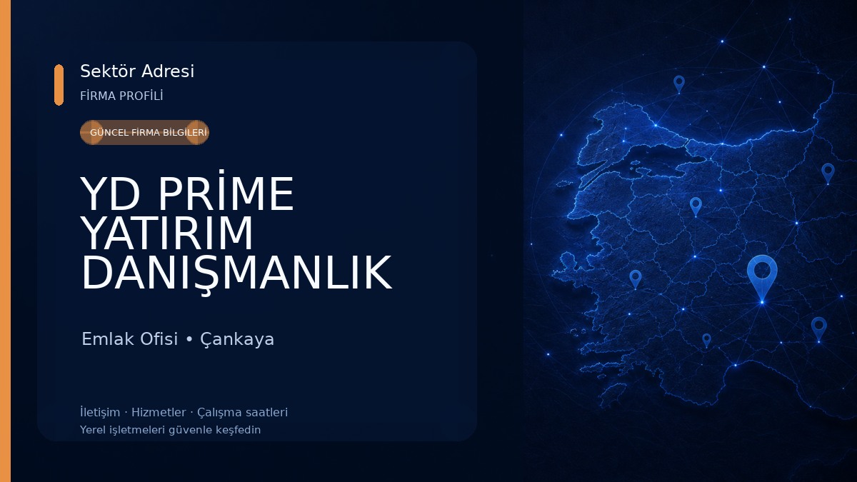 YD PRİME YATIRIM DANIŞMANLIK GAYRİMENKUL Emlak Ofisi